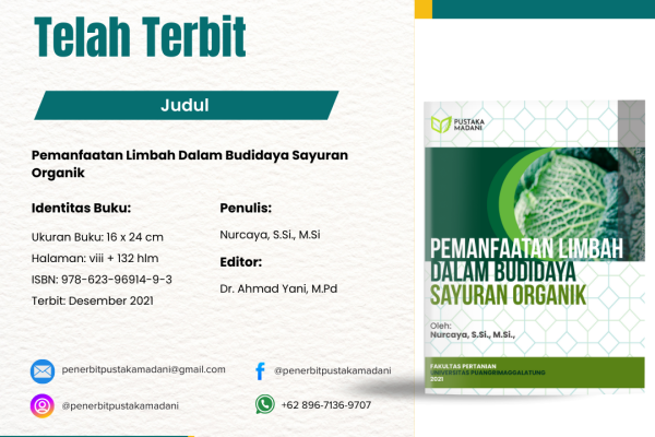 Pemanfaatan Limbah Dalam Budidaya Sayuran Organik