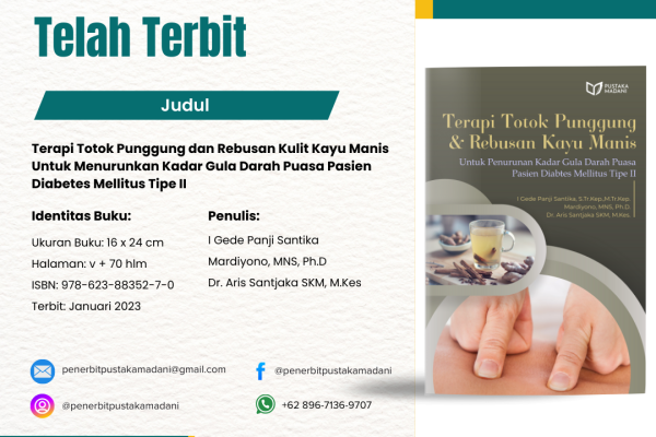 Terapi Totok Punggung dan Rebusan Kulit Kayu Manis Untuk Menurunkan Kadar Gula Darah Puasa Pasien Diabetes Mellitus Tipe II