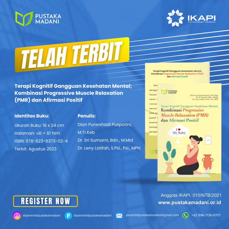 Terapi Kognitif Gangguan Kesehatan Mental; Kombinasi Progressive Muscle Relaxation (PMR) dan Afirmasi Positif