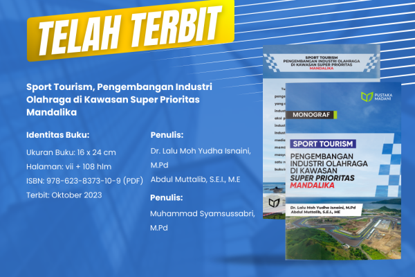 Sport Tourism, Pengembangan Industri Olahraga di Kawasan Super Prioritas Mandalika