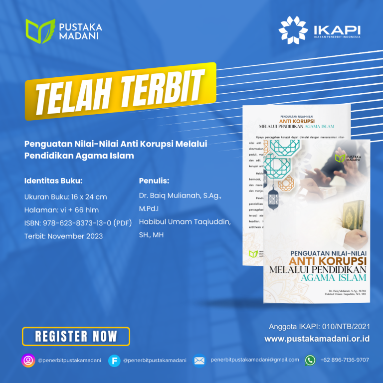Penguatan Nilai-Nilai Anti Korupsi Melalui Pendidikan Agama Islam