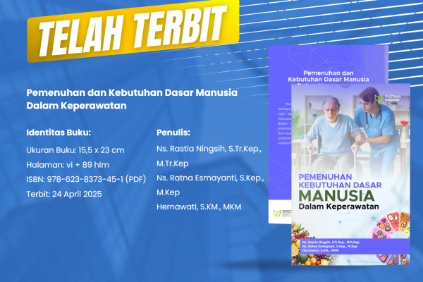 Pemenuhan dan Kebutuhan Dasar Manusia Dalam Keperawatan